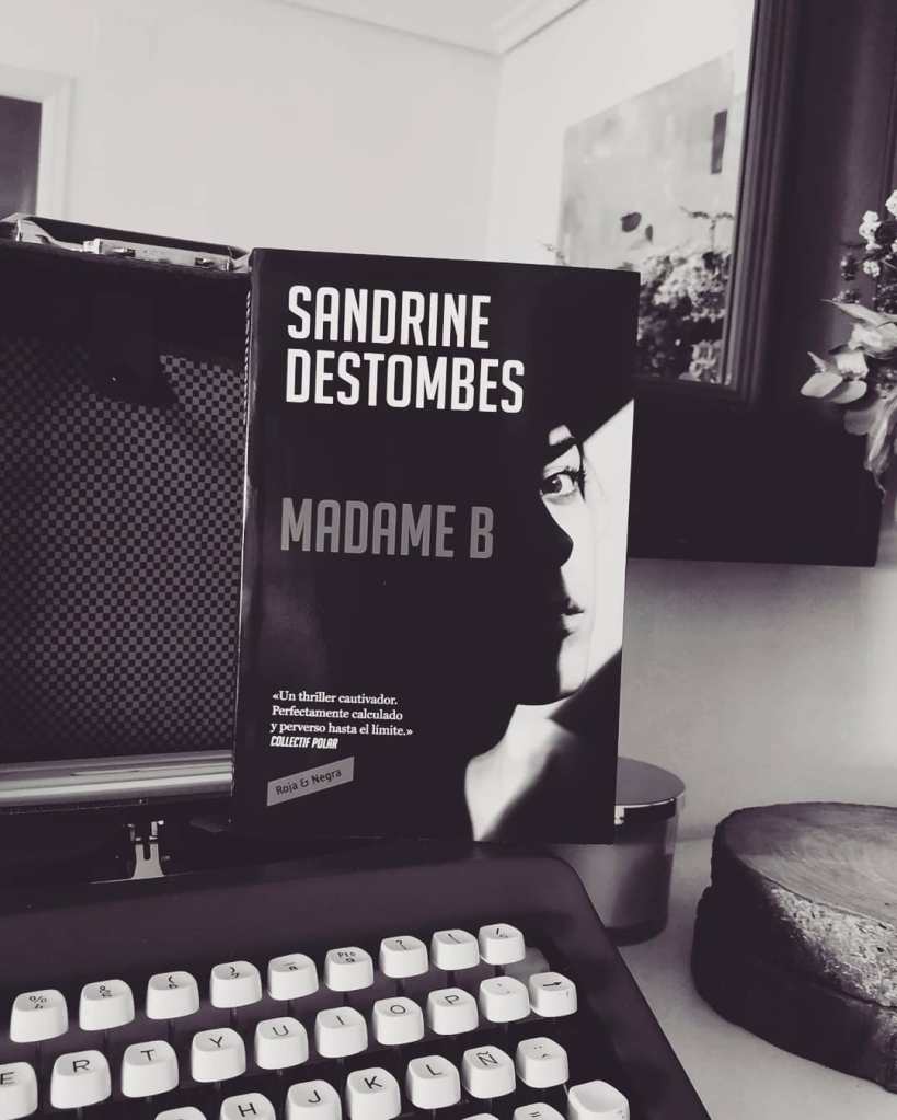 Madame B de Sandrine Destombes